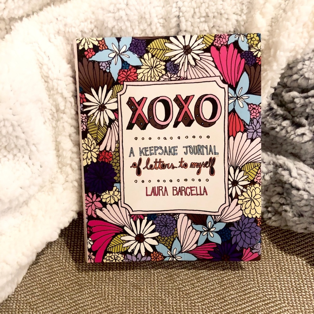 XOXO A KEEPSAKE JOURNAL of letters to myself By Laura Barcella